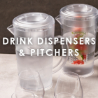 Image for Drink Dispensers & Pitchers