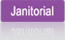 Janitorial